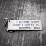 I DONUT KNOW WHAT I WOULD DO WITHOUT YOU KEYCHAIN